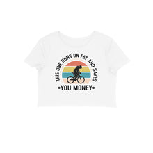 Load image into Gallery viewer, This one runs on fat and saves you money - Women&#39;s Crop Top
