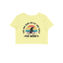 Load image into Gallery viewer, This one runs on fat and saves you money - Women&#39;s Crop Top
