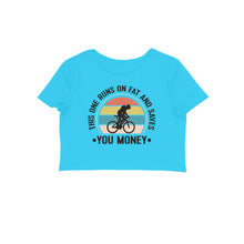 Load image into Gallery viewer, This one runs on fat and saves you money - Women&#39;s Crop Top
