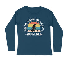 Load image into Gallery viewer, This one runs on fat - Men&#39;s full sleeve round neck T-shirt
