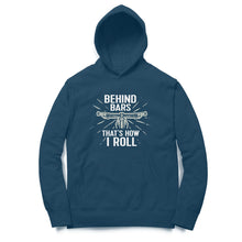 Load image into Gallery viewer, Behind the Bars that&#39;s how I roll - Unisex Hoodie
