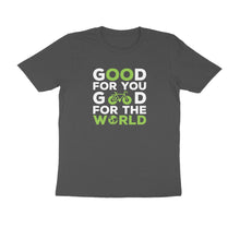 Load image into Gallery viewer, Good for you good for the world - Men&#39;s Half sleeve round neck T-Shirt

