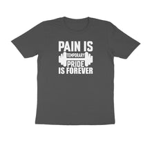 Load image into Gallery viewer, Pain is temporary pride is forever - Men&#39;s Half sleeve round neck T-Shirt
