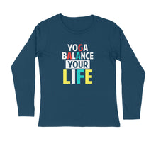 Load image into Gallery viewer, Yoga balance your life - Men&#39;s full sleeve round neck T-shirt
