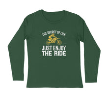 Load image into Gallery viewer, The secret of life just enjoy the ride - Men&#39;s full sleeve round neck T-shirt
