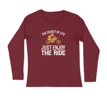 Load image into Gallery viewer, The secret of life just enjoy the ride - Men&#39;s full sleeve round neck T-shirt
