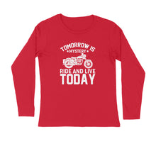 Load image into Gallery viewer, Tomorrow is mystery ride and live today - Men&#39;s full sleeve round neck T-shirt
