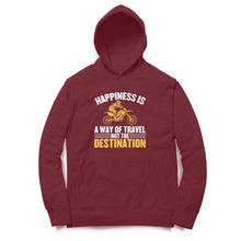 Load image into Gallery viewer, Happiness is a way of travel not the destination - Unisex Hoodie

