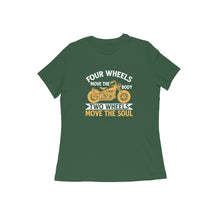 Load image into Gallery viewer, Four wheels move the body two wheel move the soul - Women&#39;s half sleeve round neck T-shirt
