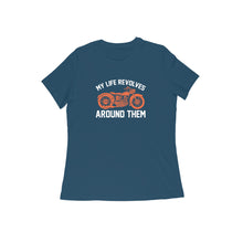 Load image into Gallery viewer, My life revolves around bike - Women&#39;s half sleeve round neck T-shirt
