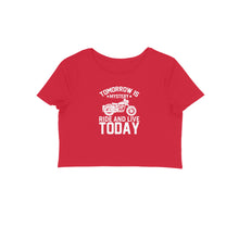 Load image into Gallery viewer, Tomorrow is mystery ride and live today - Women&#39;s Crop Top

