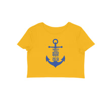 Load image into Gallery viewer, Smooth Sea Never Made A Skilled Sailor - Crop Top
