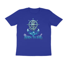 Load image into Gallery viewer, Born To Sail - Men&#39;s Half Sleeve Round Neck T-shirt
